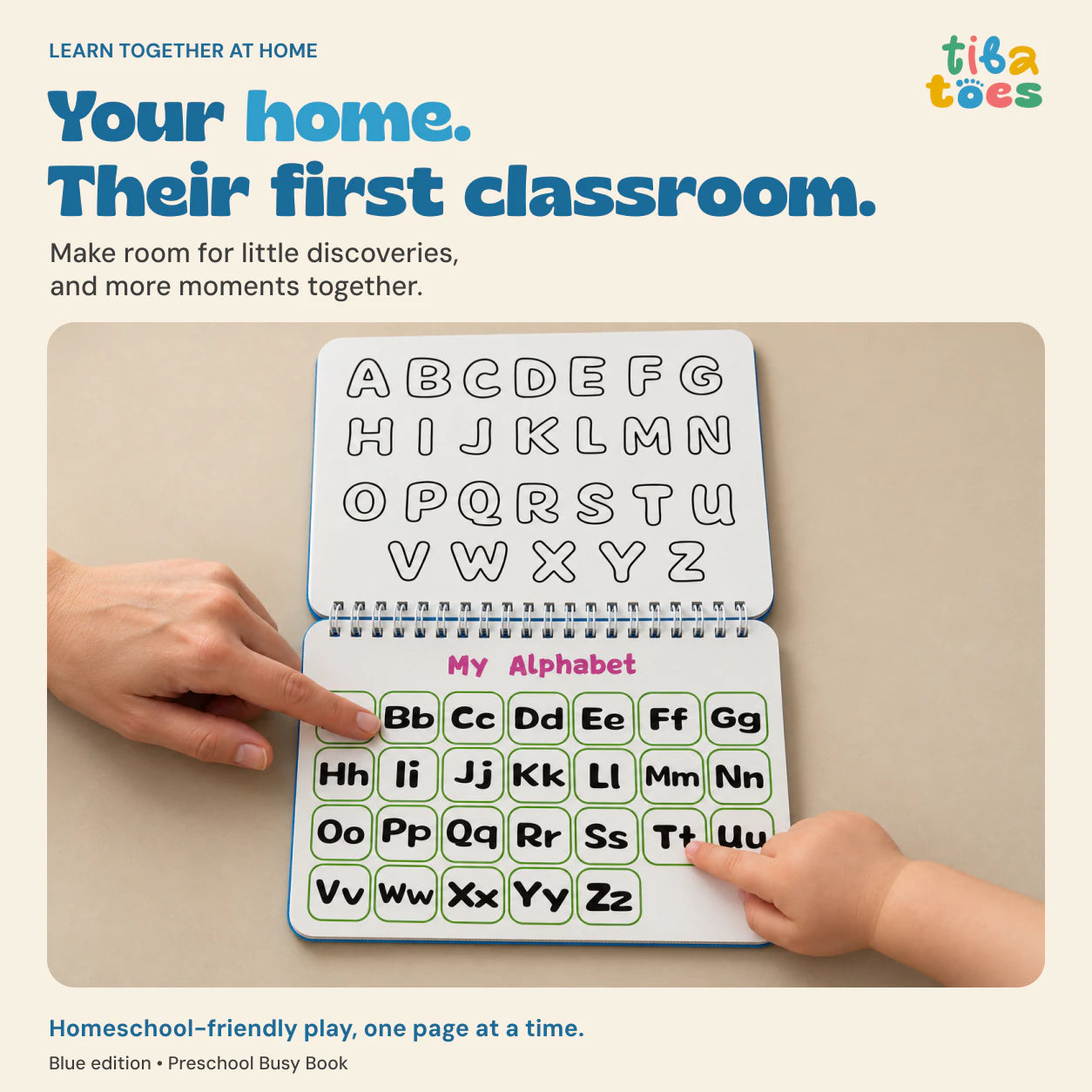 Blue Preschool Busy Book: adult and child explore the alphabet together. Your home. Their first classroom.