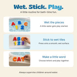 Three simple steps: wet the foam pieces, stick them to wet tiles, and choose letters to make a word.