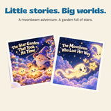 The original covers of The Star Garden That Took Its Time and The Moonbeam Who Lost Her Way, kept together as shown in the source.