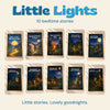 Little Lights collection with all ten original bedtime story cover artworks. Little stories. Lovely goodnights.