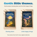 Original Dino and Bunny story covers highlighting slowing down and remembering little happy things.