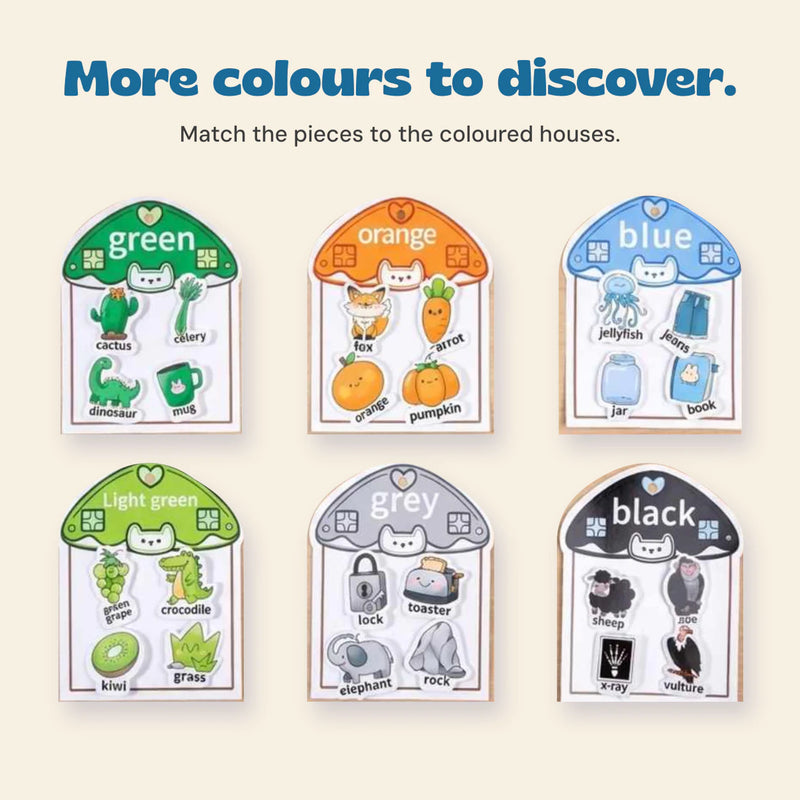 More colours to discover. Match the pieces to the coloured houses.