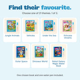 Water-colouring book choices: Jungle Animals, Vehicles, Under the Sea, Princess Dreams, Outer Space, Dinosaur World, Robot Galaxy Magic Water Book. One chosen book and one water pen are included.