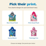 Four hooded poncho choices: Blue Cloud Plush shark, Pink Cloud Plush mermaid, Sunny Bloom dinosaur and Flamingo Fun unicorn. One poncho per choice.